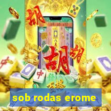 sob rodas erome